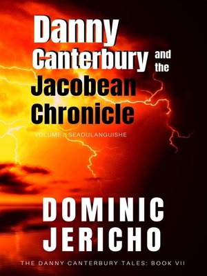 cover image of Danny Canterbury and the Jacobean Chronicle
